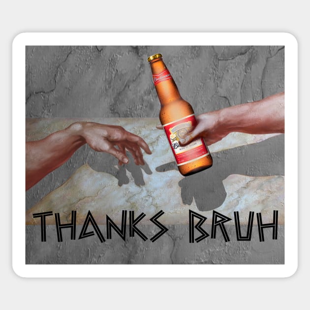 thanks bruh Sticker by conquart